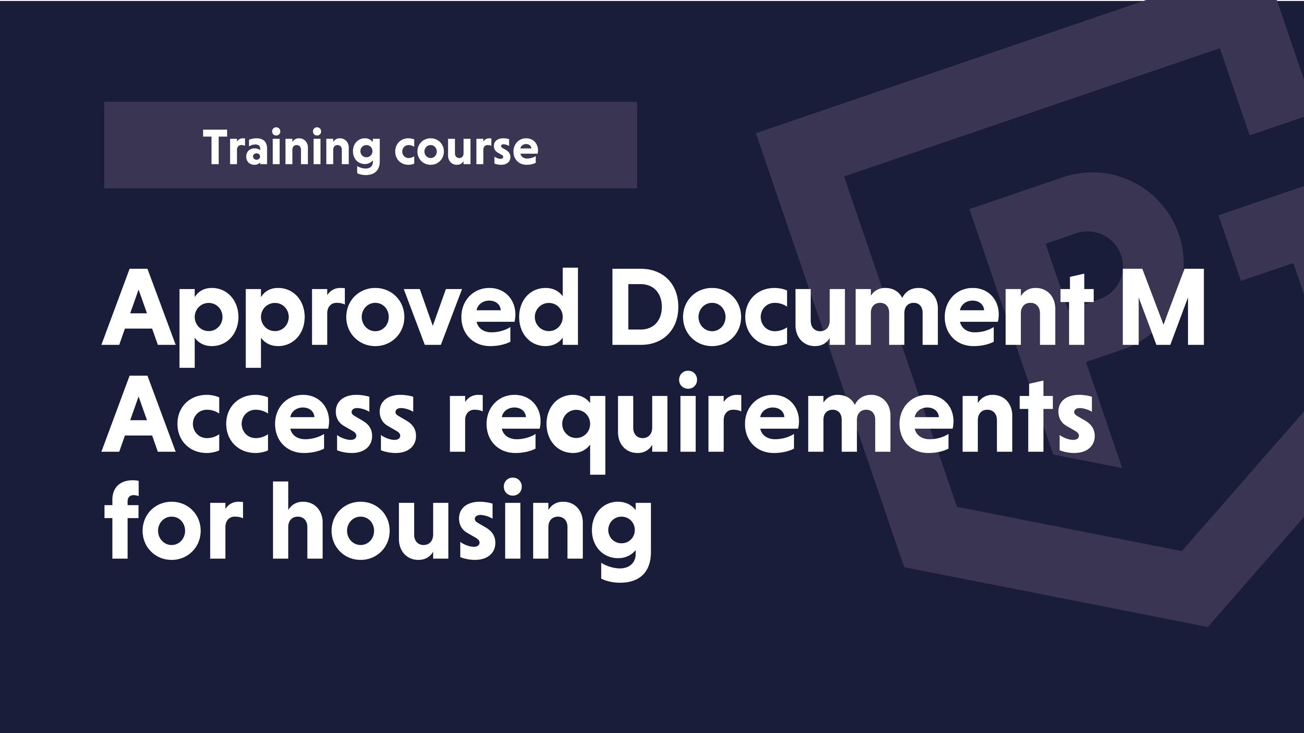 Approved Document M training Approved document M training