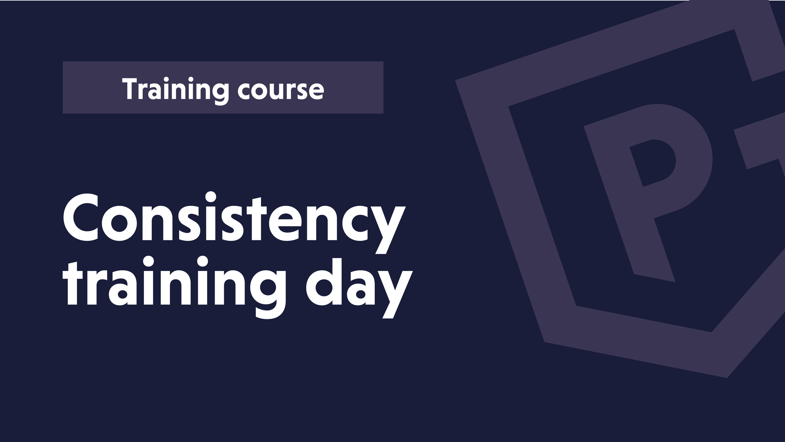 Consistency Day Consistency Day